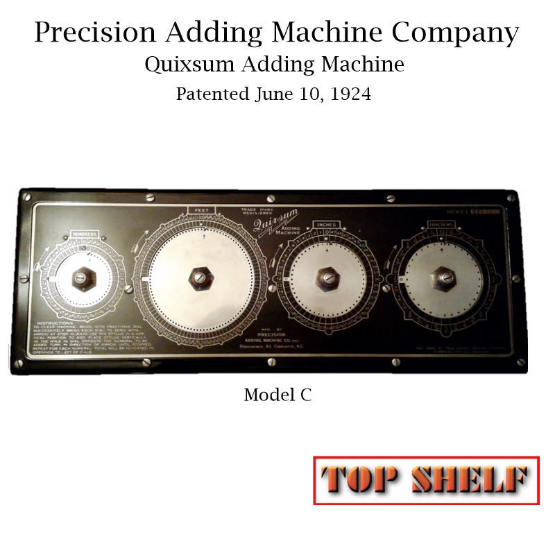 Quixsum Adding Machine, Model C, patented June 10, 1924