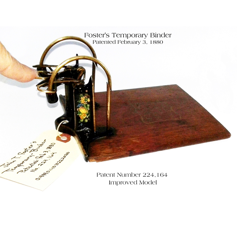 Foster's Temporary Binder, patented February 3, 1880 (improved model, No. 224,164)
