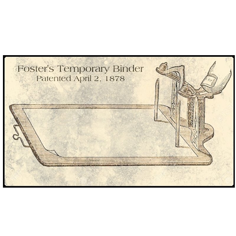 Foster's Temporary Binder, patented April 2, 1878
