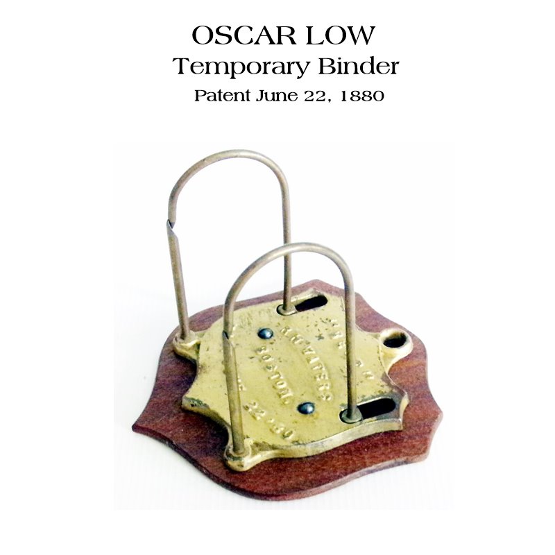 Oscar Low Temporary Binder, patented June 22, 1880