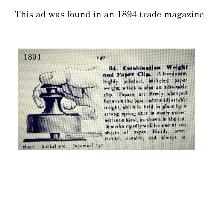 Combination Weight and Paper Clip advertisement, an 1894 trade magazine