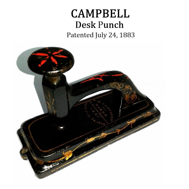 Campbell Desk Punch, patented July 24, 1883