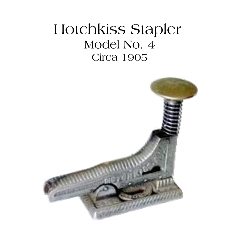 Hotchkiss Stapler, Model No. 4, circa 1905