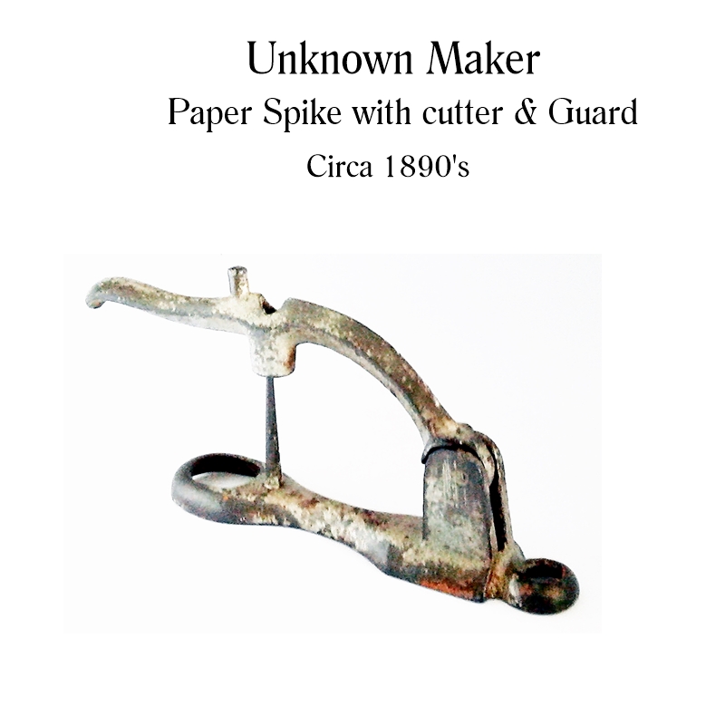 Paper spike with cutter and guard, maker unknown, circa 1890s
